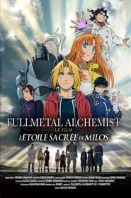 Fullmetal Alchemist : L&rsquo;Étoile Sacrée de Milos