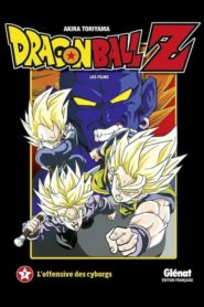 Dragon Ball Z – L&rsquo;Offensive des Cyborgs