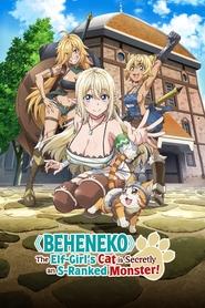 Beheneko: The Elf-Girl&rsquo;s Cat Is Secretly an S-Ranked Monster!