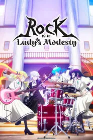 Rock Is a Lady’s Modesty
